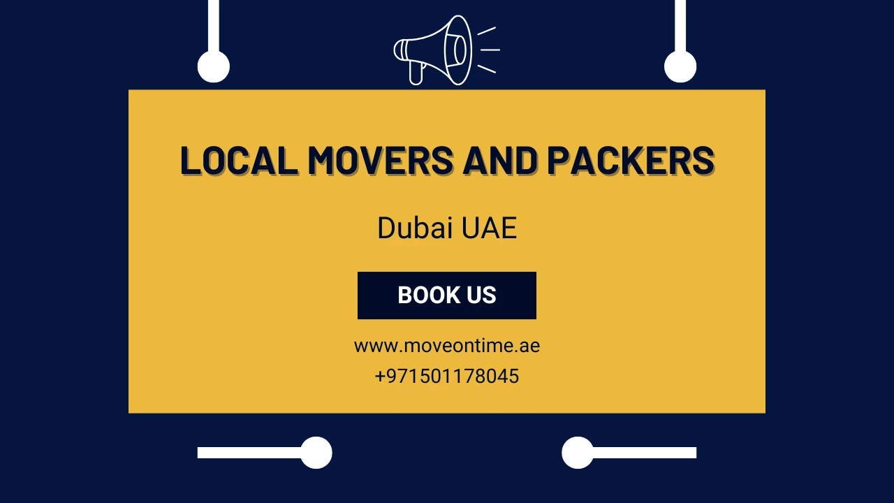 Local Movers and Packers Dubai UAE