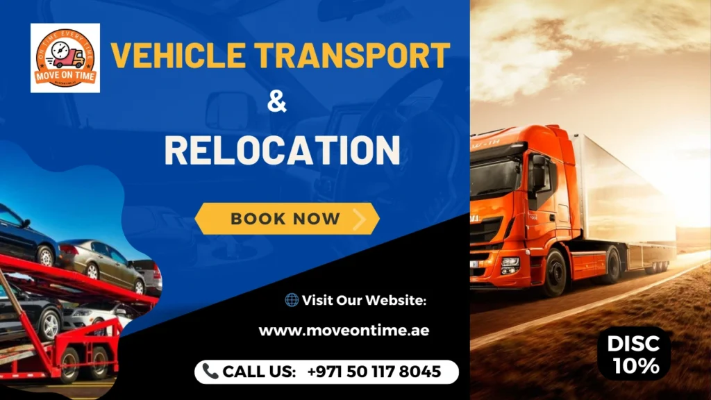 Vehicle Transport and Relocation Dubai, UAE