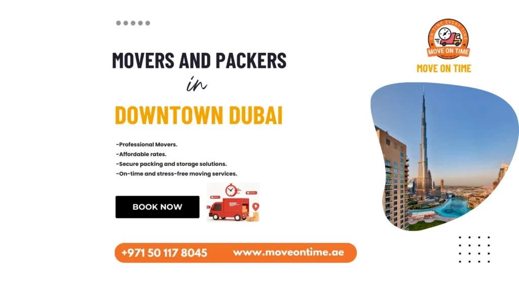 Movers and Packers in Downtown Dubai