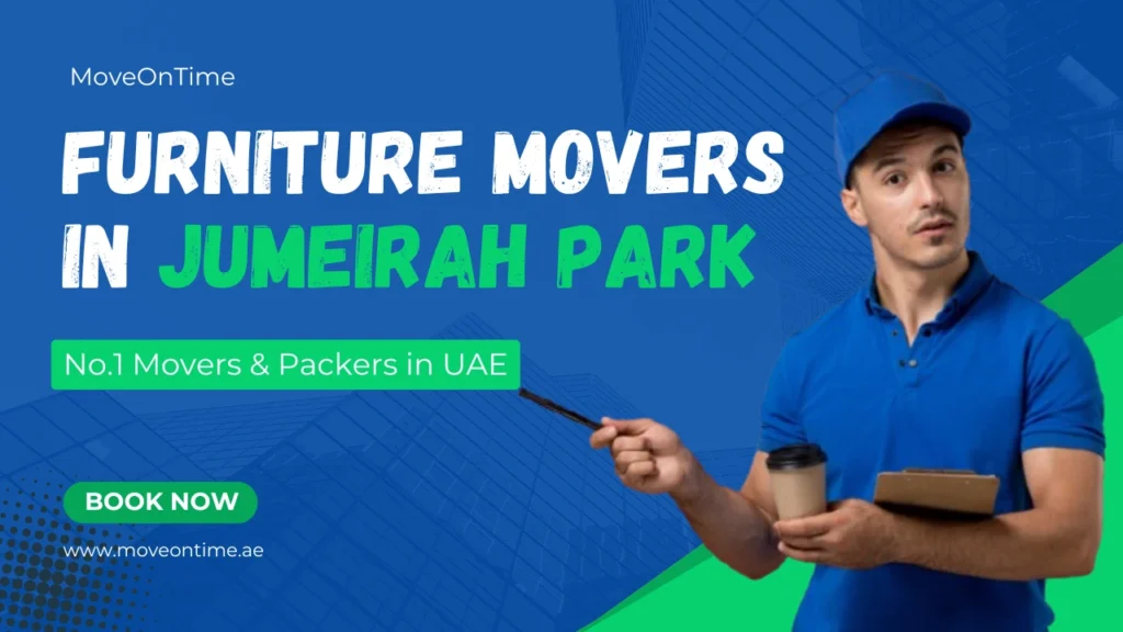 Furniture Movers in Jumeirah Park