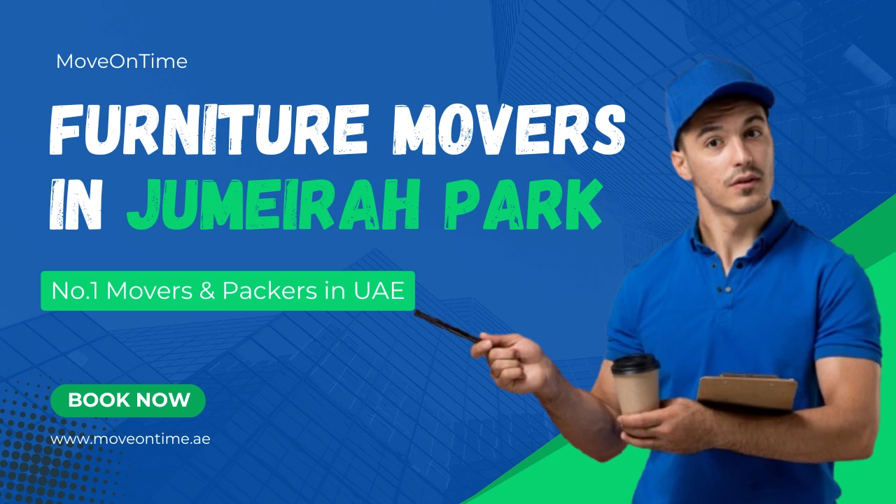 Furniture Movers in Jumeirah Park