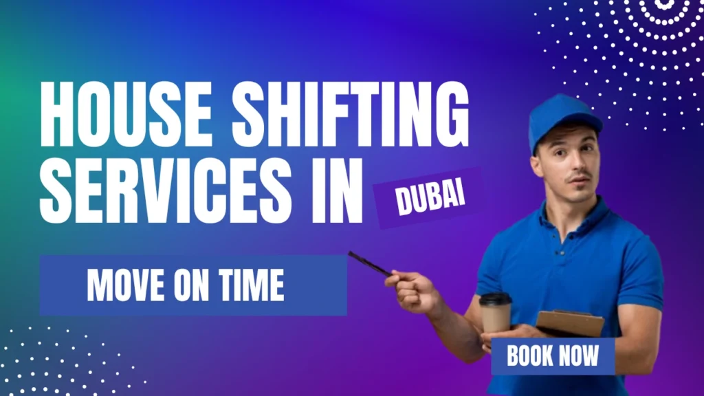 house shifting services in dubai