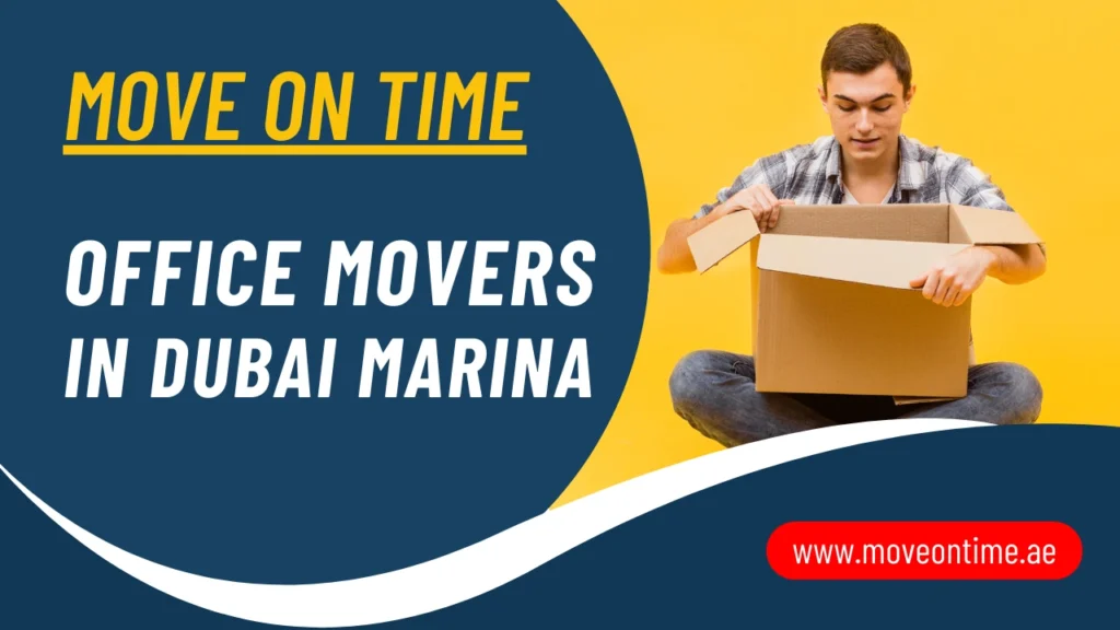 office movers in Dubai Marina